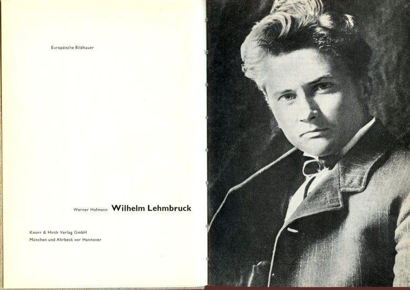 Hofmann, Werner - Wilhelm Lehmbruck