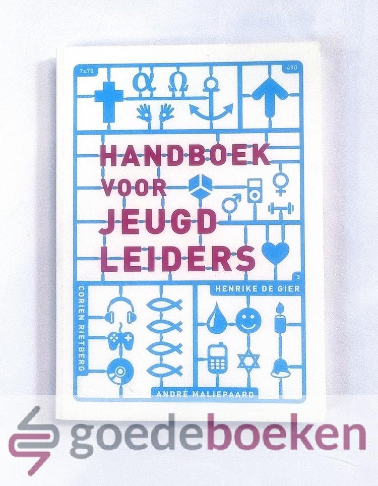 Rietberg, Henrieke de Gier en André Maliepaard, Corien - Handboek voor jeugdleiders