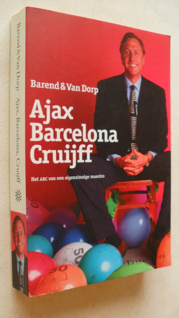Barend & van Dorp - Ajax, Barcelona, Cruijff