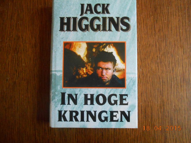 Higgins  Jack - In hoge kringen / druk 1