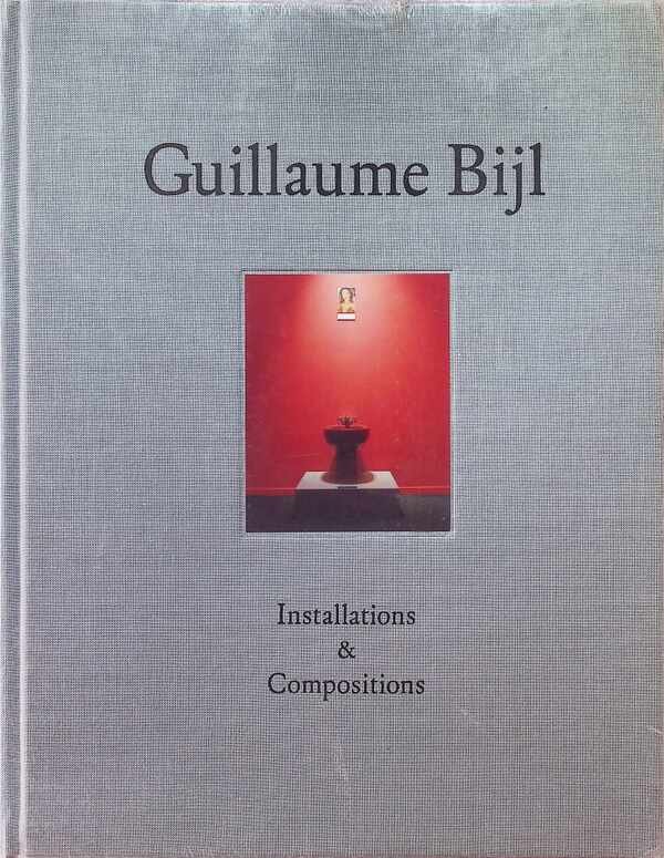 Seyfarth, Ludwig; Van Cauteren, Philippe - Guillaume Bijl: Installations & Compositions