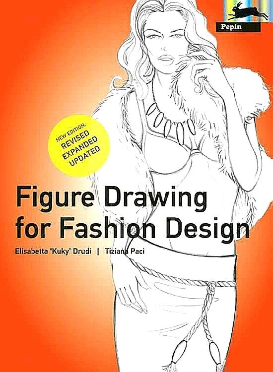 Drudi , Elisabeth . & Paci Tiziana . [ isbn 9789054961505 ]  2917 - Figure Drawing for Fashion Design . ( Fashion drawings are the primary means of visualising ideas and concepts in costume and fashion design. To give an accurate impression of what is in a designer’s mind it is vital to master the rules of  -