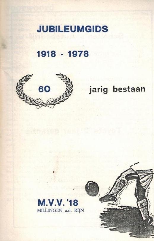  - 60 jaar M.V.V. 18 -Jubileumgids 1918-1978