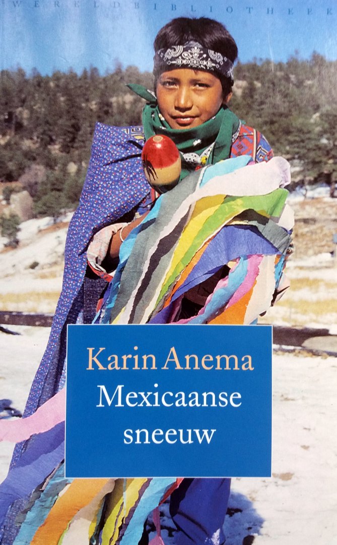 Anema, Karin - Mexicaanse sneeuw (Ex.1)