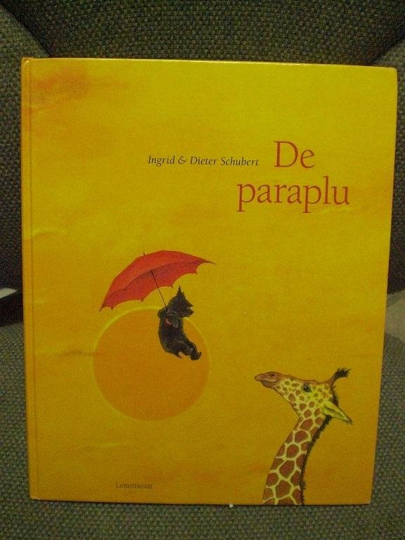 Schubert, Ingrid, Schubert, Dieter&Ingrid - De Paraplu