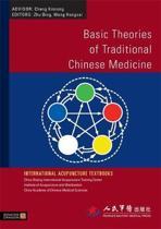 Zhu Bing, Wang Hongcai - Basic Theories of Traditional Chinese Medicine