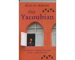 Alaa al Aswani - Het Yacoubian