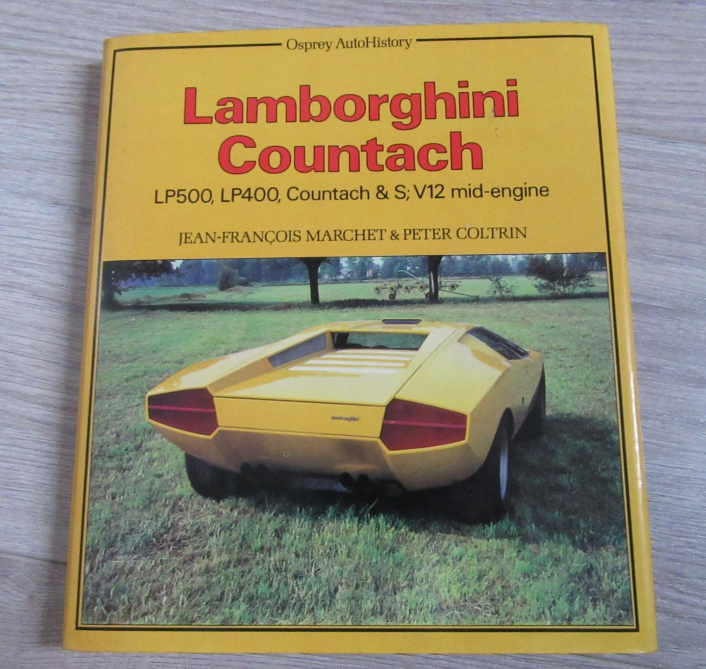 Jean-Francois Marchet (Author), Peter Coltrin (Author) - Lamborghini Countach