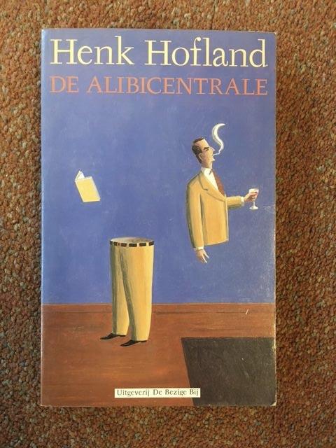 Hofland, Hans - Alibicentrale / druk 3