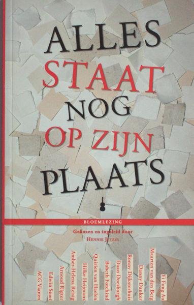 Jetzes, Hennie (keuze). - Alles staat nog op zijn plaats.