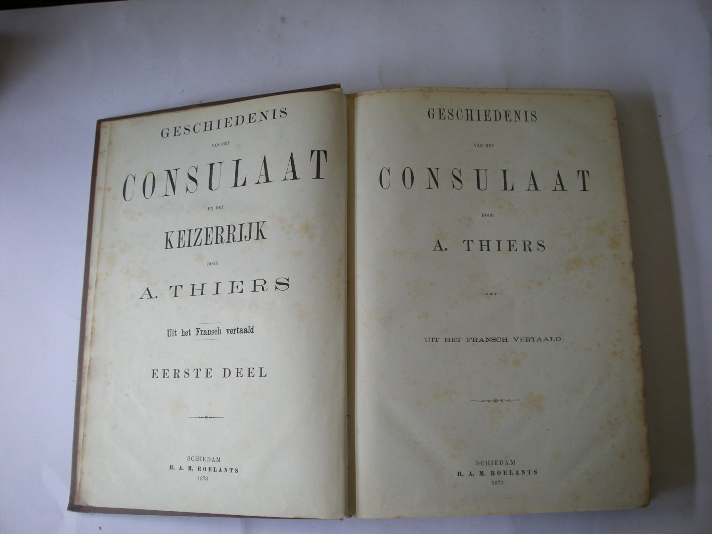 Thiers, A. / uit het Fransch vertaald - Geschiedenis van het Consulaat en het keizerrijk. delen I t/m V