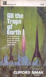 Simak, Clifford D. - All the Traps of Earth