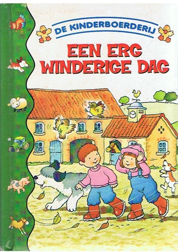 McKie, Anne en McKie, Ken (illustraties) - De Kinderboerderij - Een erg winderige dag