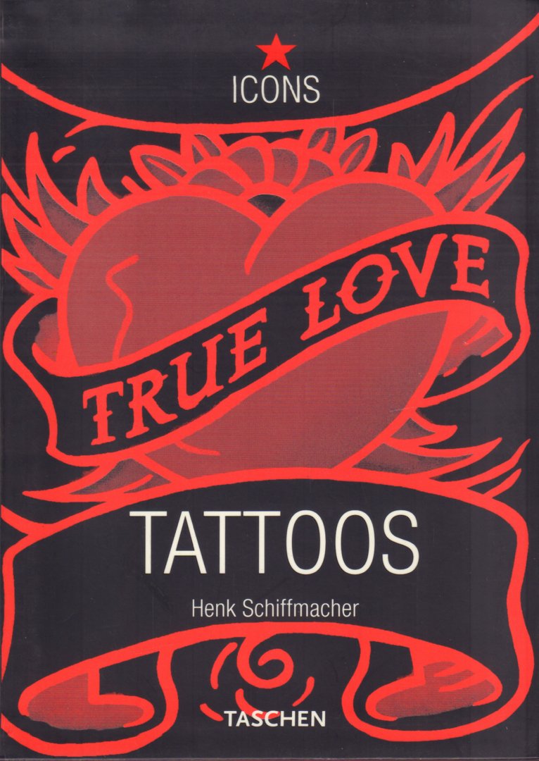 Schiffmacher, Henk en Burkhard Riemschneider - Tattoos, 191 pag. softcover, serie Icons, gave staat (tekst in Engels, Duits en Frans)