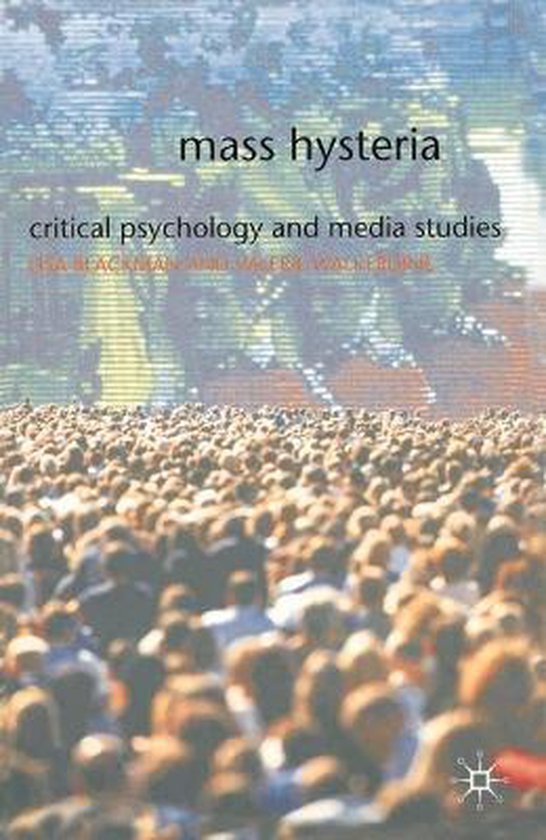 Blackman, Lisa, Walkerdine, Valerie - Mass Hysteria
