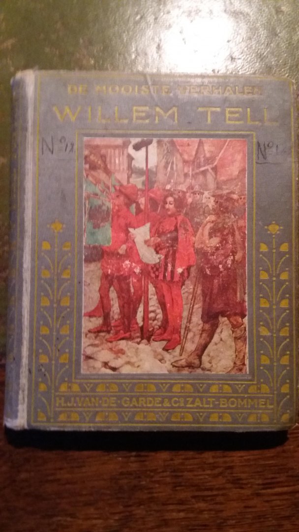 Niet bekend. vertaald door Claudine Bienfait - Willem Tell