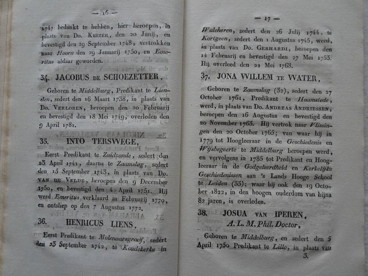 Renier, J.. - Nieuwe naamlijst der predikanten, in de Hervormde Gemeente van Vere, sedert de afwerping van het Spaansche juk ten jare 1572, op nieuws overgezien, verbeterd, en met de noodige ophelderingen en geschiedkundige aanmerkingen verrijkt.