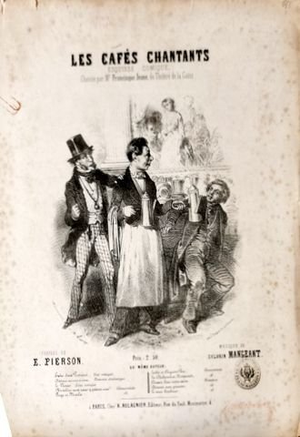 Mangeant, Sylvain: - Les cafés chantants. Esquisse comique chantée par Mr. Francisque Jeune. Paroles de E. Pierson