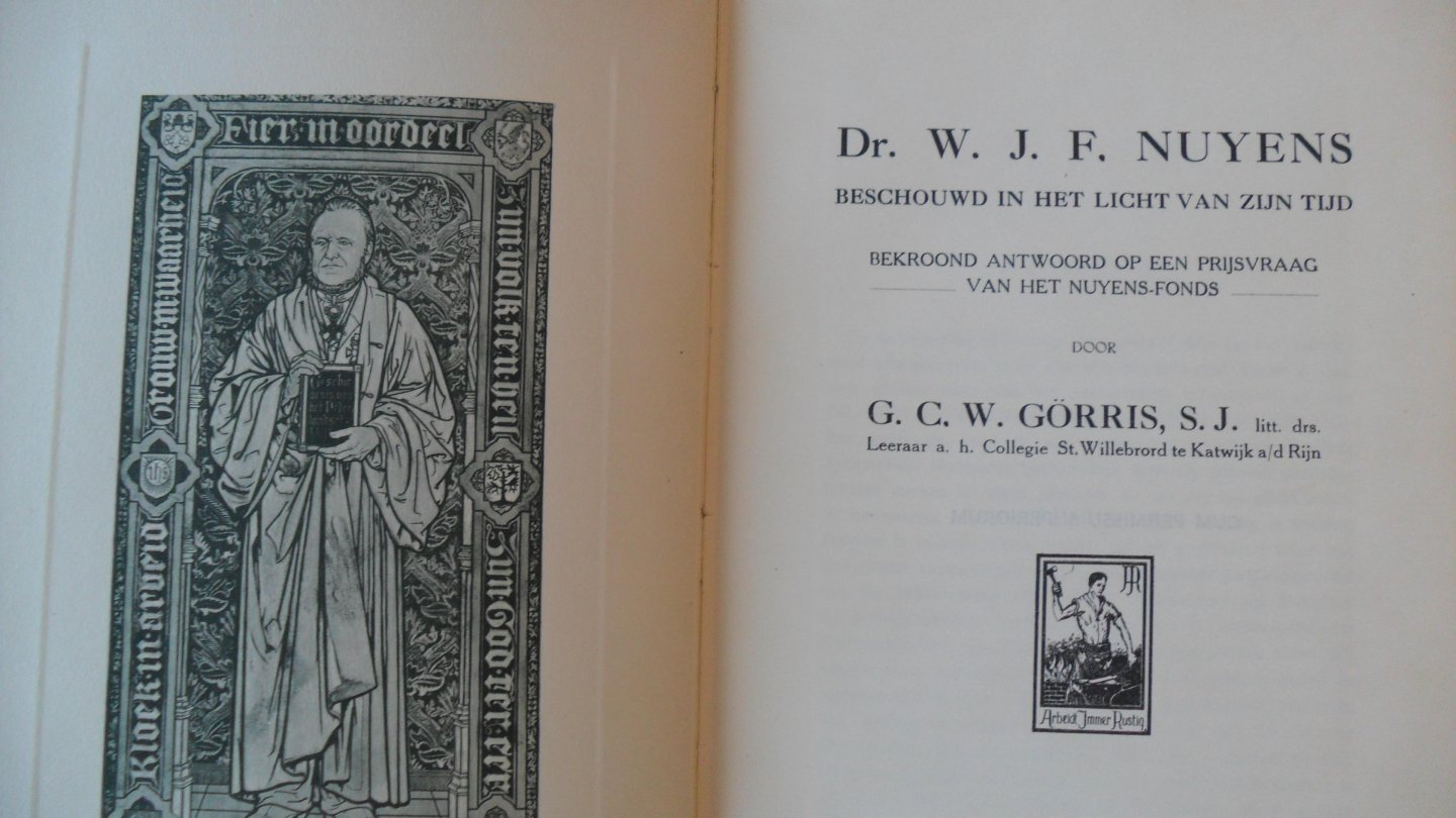 Gorris G.C.W. - Dr. W. J.F. Nuyens  beschouwd in het licht van zijn tijd