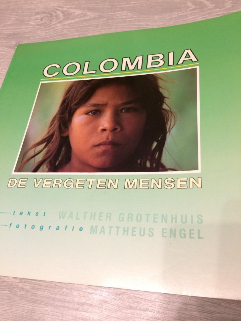 Engel - Colombia de vergeten mensen