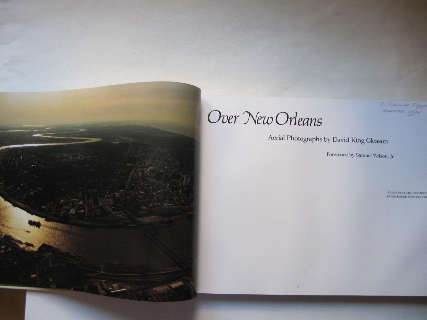 Forword by Samuel Wilson, Jr. - Over New Orleans - Aerial Photographs by David King Gleason