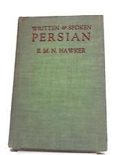 Hawker, E.M.N. - Written and spoken Persian