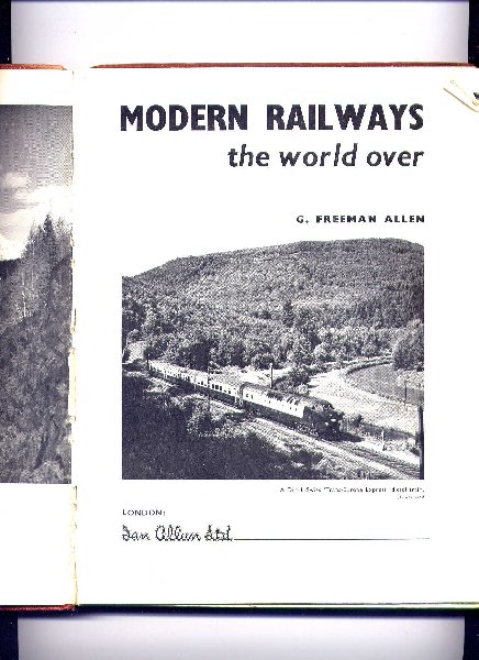 FREEMAN ALLEN, G. - Modern Railways the world over