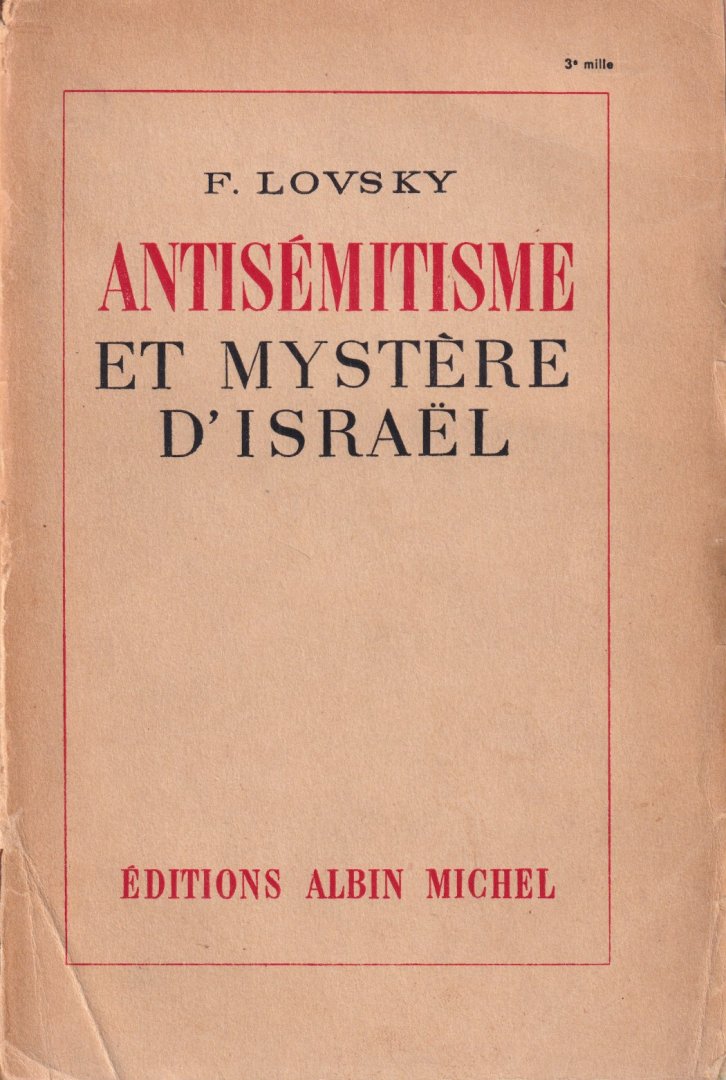 Lovsky, F. - Antisémitisme et mystère d'Israël