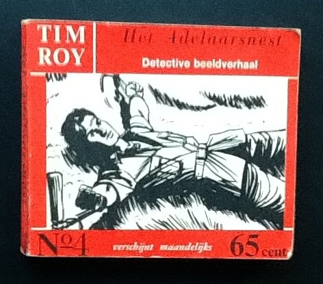 nn. - Het Adelaarsnest Tim Roy detective beeldverhaal no 4