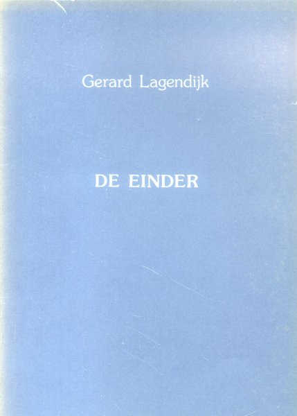 Lagendijk, Gerard - De Einder (Gedichten)