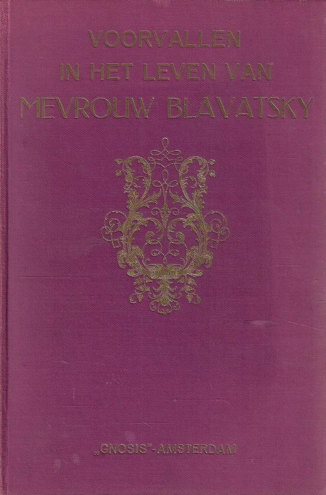 SINNETT, A.P. - Voorvallen in het leven van Mevrouw Blavatsky