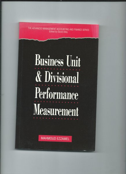 Ezzamel, Mahmoud - Business Unit & Divisional Performance Measurement