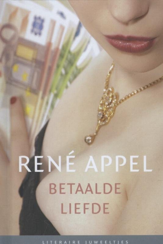 Rene Appel - Betaalde liefde