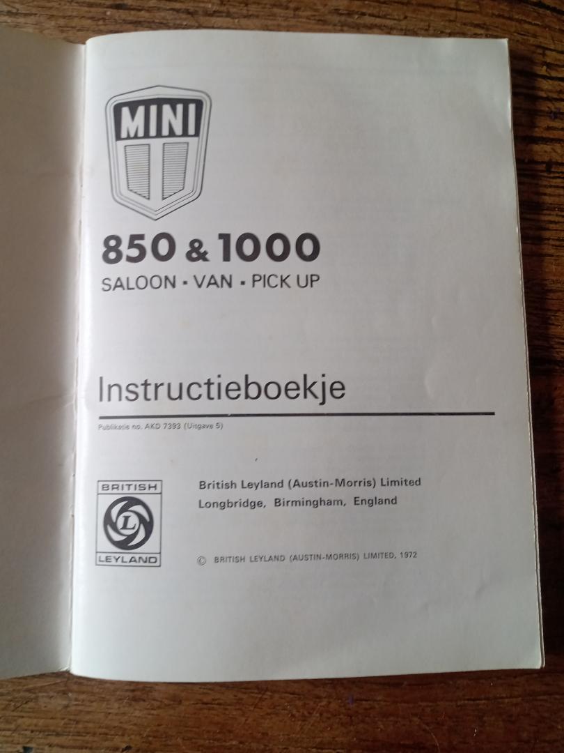 Britisch Leyland - MINI 850 & 1000 Saloon / Van/ Pick up Instructieboekje