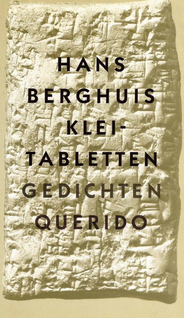 Berghuis, Hans - Kleitabletten; gedichten