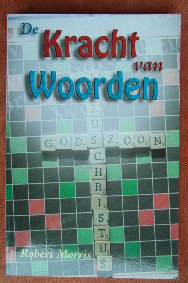 Morris, Robert - De kracht van woorden