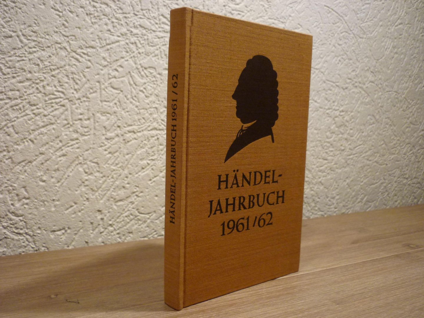 Händel; Georg Friedrich (1685–1759) - Jahrbuch 7./8. jahrgang 1961/62; herausgegeben von der Georg-Friedrich-Händel-Gesellschaft