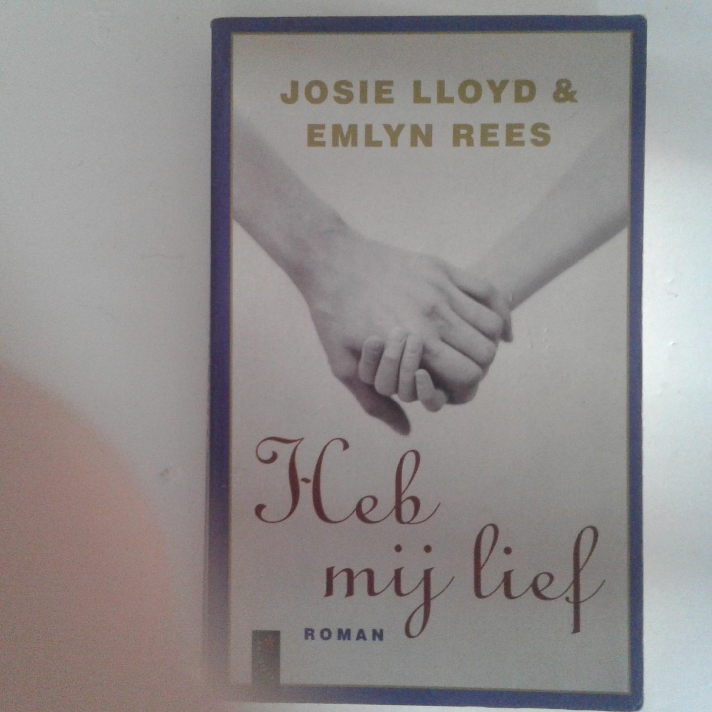 Josie Lloyd ; Emlyn Rees - Heb mij lief