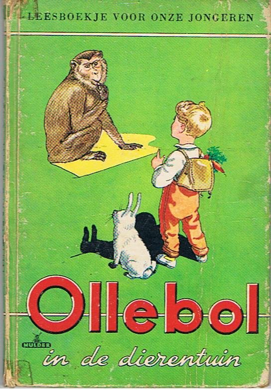 Aalders. Annie - Ollebol in de dierentuin