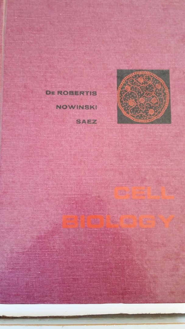 Robertis, E.D.P. De - W.W. Nowinsky - F.A. Saez - Cell Biology