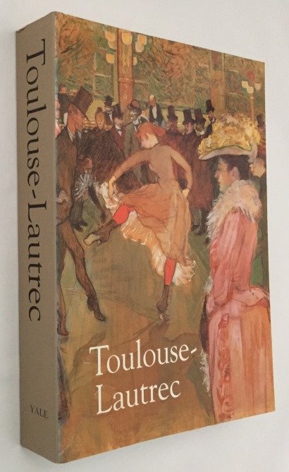 Frèches-Thory, Claire, Anne Roquebert, Richard Thomson, ed., - Toulouse-Lautrec