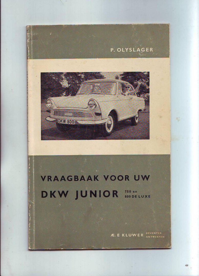 Olyslager, P - DKW Junior 750 en 800 DE LUXE