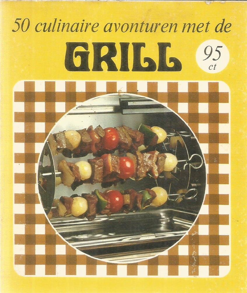 Hoffmann, Ina  -  samenstelling - 50 culinaire avonturen met de Grill