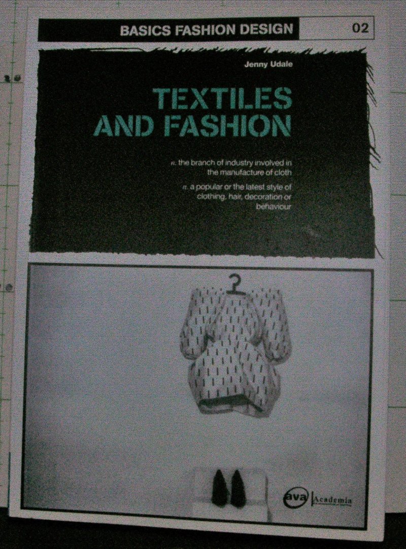 Udale, Jenny - basics fashion design - 02 - Textiles and Fashion