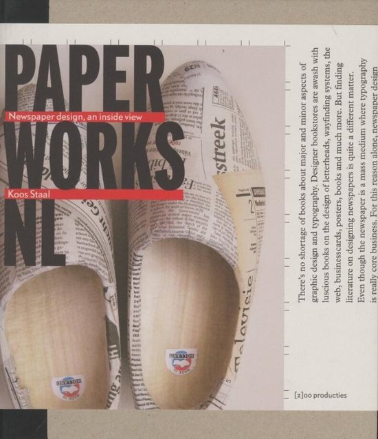 Staal, Koos - Paperworks nl. Newspaper design, an inside view.