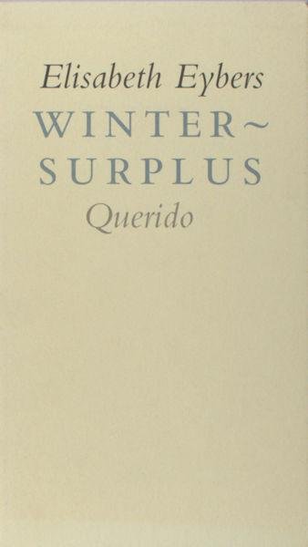 Eybers, Elisabeth. - Wintersurplus.