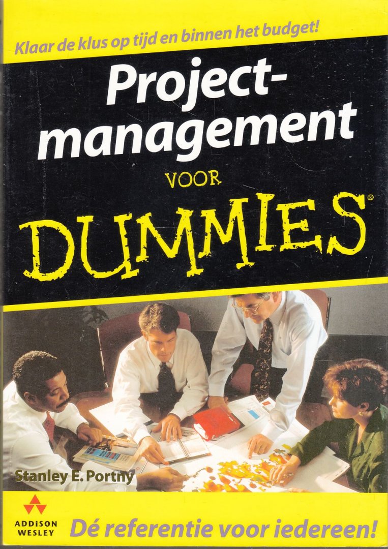Ponty, Stanley E. - Projectmanagement voor dummies