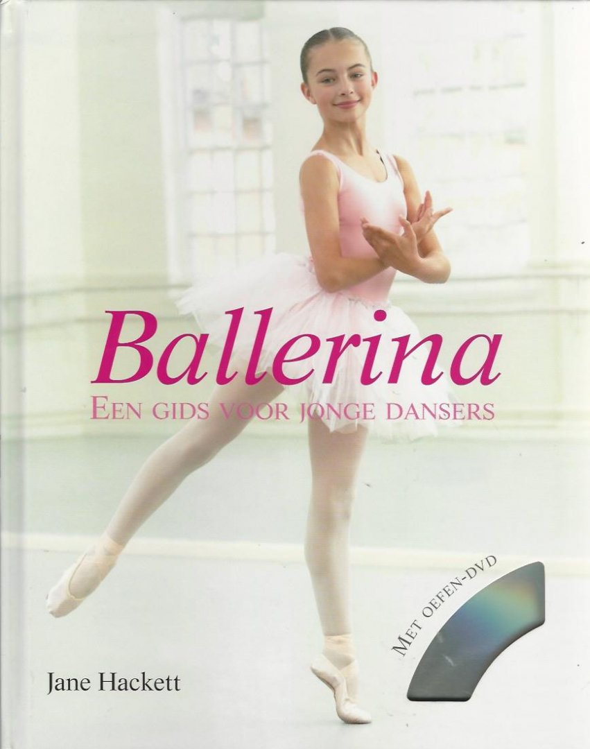 Hackett, Jane - Ballerina -Een gids voor jonge dansers