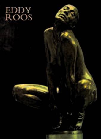 ROOS, EDDY - VISSER, FRIGO. - Eddy Roos. Beelden en tekeningen.