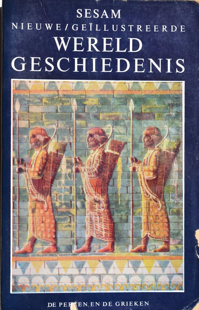 Grimberg, Carl - Straat, Mr.E (nederlandse bewerking) - Sesam Wereld Geschiedenis - deel 2 - De Perzen en de Grieken